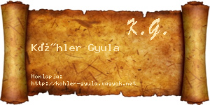 Köhler Gyula névjegykártya
