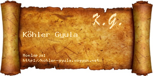 Köhler Gyula névjegykártya